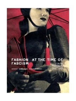 Fashion at a time of Fascism